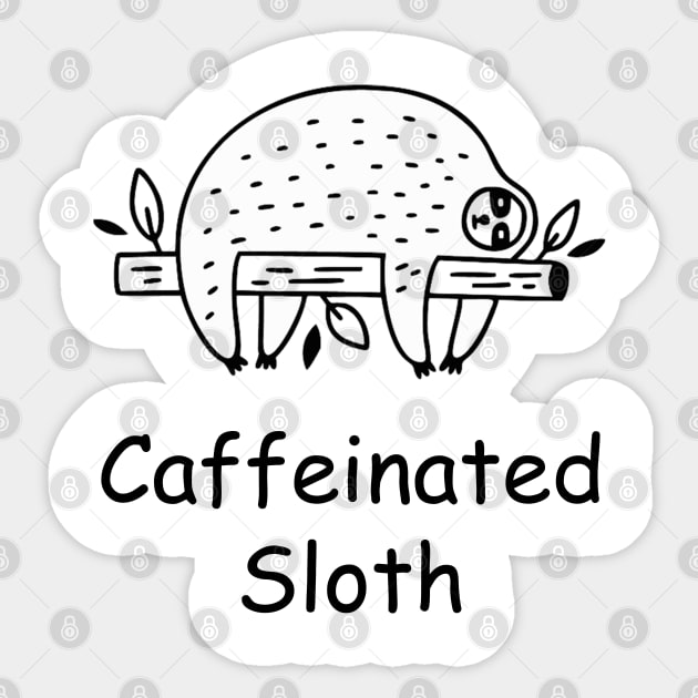 Caffeinated Sloth Sticker by Freeman Thompson Weiner